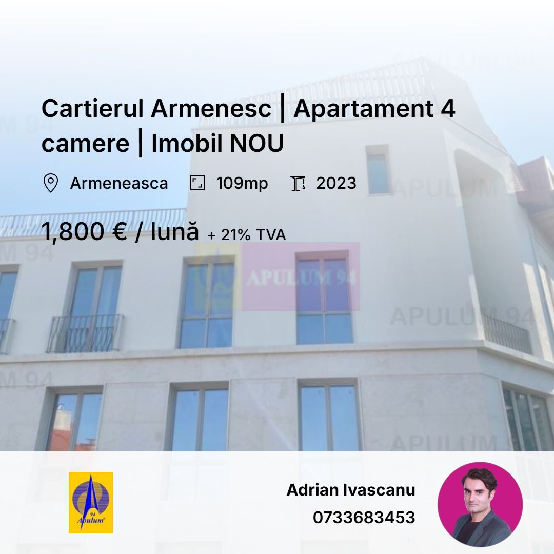 Armeneasca | 4 camere | 109 mp, mobilat utilat, boutique 2023, terasa