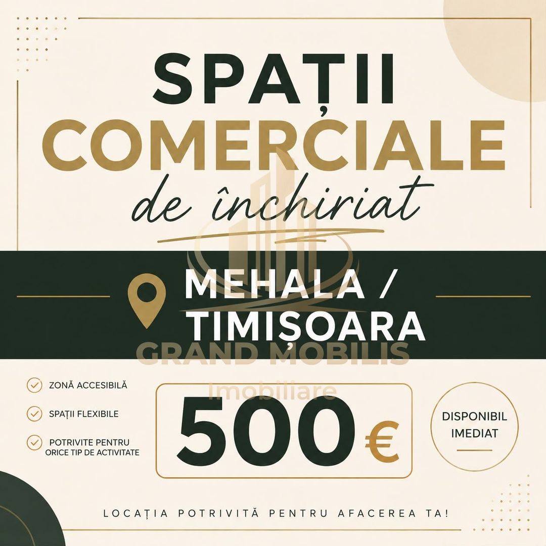 Spații Comerciale Mehala | 61 mp | 57 mp | 35 mp | SAD